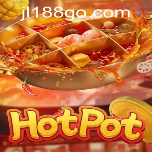 Unveiling the Thrills of Hotpot: A Dive into the Dynamic World of JL188